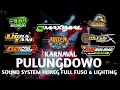 RENTENGAN SOUND SYSTEM HOREG KARNAVAL PULUNGDOWO TUMPANG MALANG FULL FUSO & LIGHTING