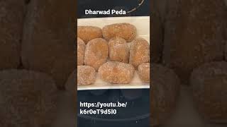 Dharwad Peda | Karnataka Special