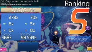 「osu!」Satori Maiden ~3rd eye [249’s Hard] (Dai) DT 100pp FC(Slider end misses)