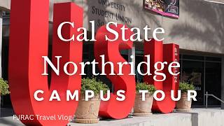 Cal State Northridge Campus Tour