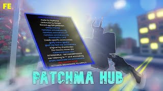 Script Showcase : Fe Patchma Hub