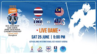 Thailand Vs Malaysia | 2022 IIHF U20 Asia and Oceania Championship