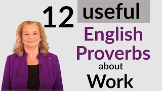 Useful English Proverbs about Work