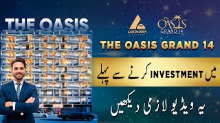 The Oasis Grand 14 | Bahria Town Lahore Downtown | Luxury Apartments and Shops on Installments