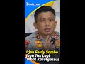 Irjen Ferdy Sambo juga Tak Lagi Jabat Kasatgassus