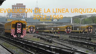 Evolución de la Linea Urquiza 2022-1969