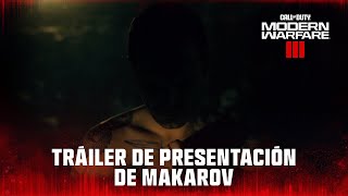 Modern Warfare III - Tráiler de presentación de Makarov