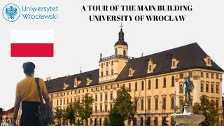 The University of Wroclaw - Campus Tour | 2024