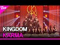 KINGDOM, KARMA (킹덤, 카르마) [THE SHOW 210713]