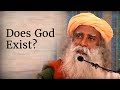 Does God Exist? - Sadhguru