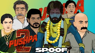 Pushpa 2 Spoof 2