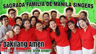 Dakilang Amen • Misa Antonio | SFDMSingers