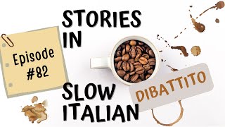 Learn Italian with Stories - Podcast in italiano #82 La censura è utile per protegge la società?