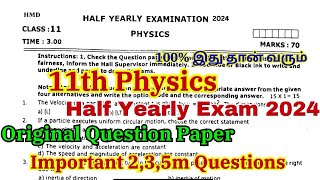 11th physics half yearly original Question Paper 2024 Important questions