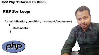 #22 PHP For Loop Tutorial in Hindi | Php Loop | Php For Loop | For Loop In PHP