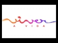 Viver a Vida - Tema de Abertura