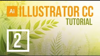 Illustrator CC Tutorial #2 - Using Shapes & Layers