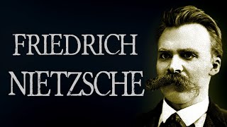 Friedrich Nietzsche - The Living Philosophy