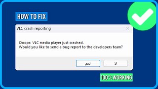 How to Fix Vlc Crash Reporting Ooops Vlc Media Player Just Crashed (2025)