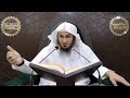 seerath un nabi saw dars 102 by sheikh abu hassan