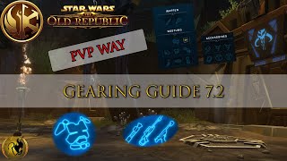 SWTOR Gearing Guide 7.2 | The PvP-Way 2023