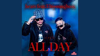 ALL DAY (feat. 136youngboss)