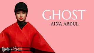 GHOST Spuds feat Aina Abdul Lyric...