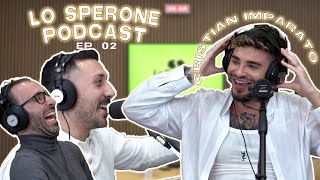 Omosessualità, Poligamia, TV e Musica... La Storia di CRISTIAN IMPARATO | Lo Sperone Podcast EP.02