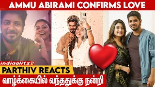 காதலை உறுதிப்படுத்திய  Ammu Abirami & CWC Director Parthiv | Love celebration