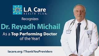 Dr. Reyadh Michail, Top Performing Doctor