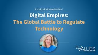 Who Really Controls the Internet? Digital Empires with Anu Bradford