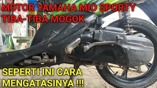 Motor Yamaha Mio sporty tiba-tiba mati dijalan #tangaparangmotor