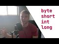 Variables: Byte, Short, Int, and Long