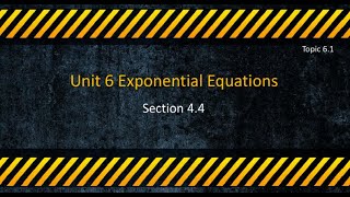 6.1 Exponential Equations