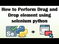How to Perform Drag and Drop in Selenium using Python coding #selenium #python