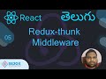 05 Redux thunk Middleware