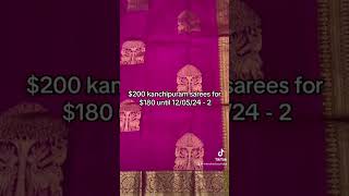 $200 kanchipuram sarees for $180 until 12/05/24 - 2