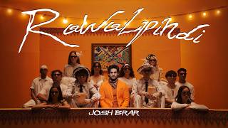 RAWALPINDI (Official Video) JOSH BRAR | BUNTY BAINS | AGAAZZ | KULMEET | Latest Punjabi Songs 2026