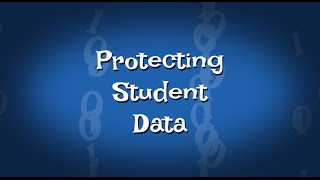 K-12 Priorities: Protecting Student Data