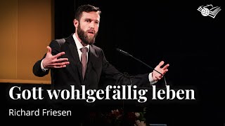 Richard Friesen: Gott wohlgefällig leben – VOH-Konferenz 2024