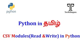 #33 | Python Tutorial for Beginners | CSV Module - How to Read,Write CSV Files in Tamil-Part 1