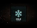 baby bennett cold official audio ft. fanta