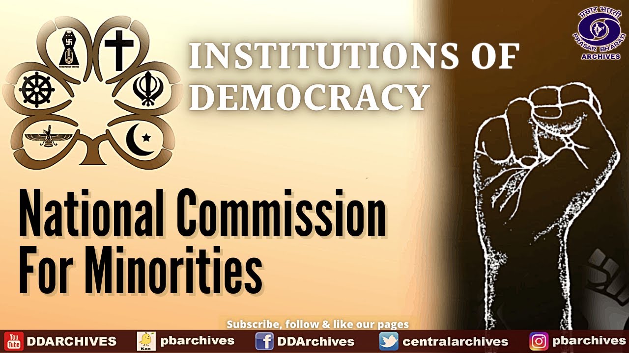 National Commission For Minorities | Institutions Of Democracy ...