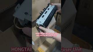 HONGTAIPART Fuser Unit RM1-3741 RM1-3761 HP P3005 M3027 M3035 #fuser #fixing #printerrepair #factory