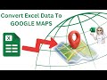 How To Import Excel Data Into Google Maps. Create Your Own Map!