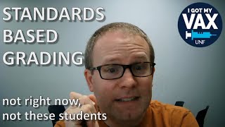 My Experience with Standards Based Grading
