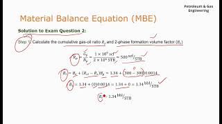 Material Balance Equation (MBE) Q & A | Part 2