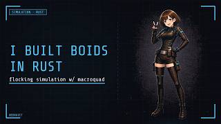 Simulating Boids in Rust