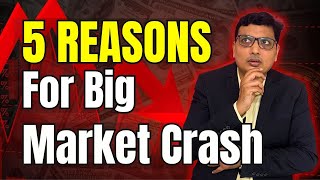 Konse 5 Reasons se Market itna Gir Raha Hai? Aur Kitna Gir Sakta Hai? What Next?