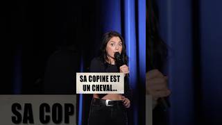 SA COPINE EST UN CHEVAL - Elena Nagapetyan #humour #standup #sketch